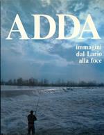 Adda immagini dal Lario alla foce