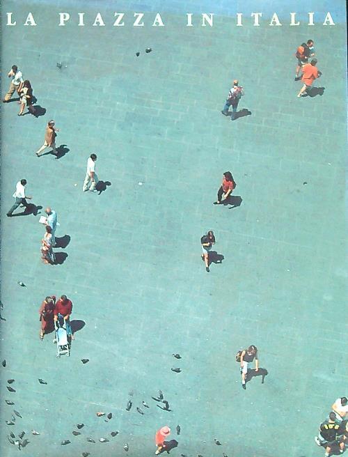 La piazza in Italia