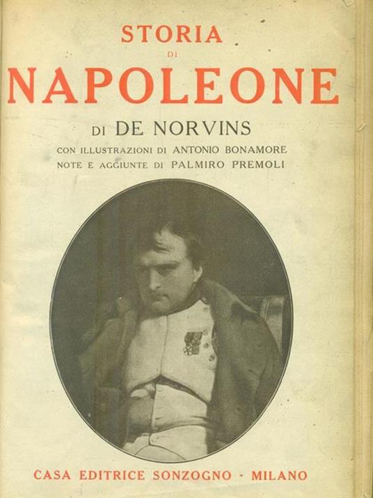 Storia di Napoleone - Jacques Marquet de Norvins - copertina