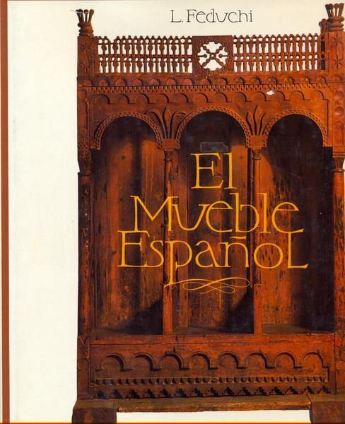 El mueble espanol. Lingue: spagnolo, inglese, francese, tedesco - copertina
