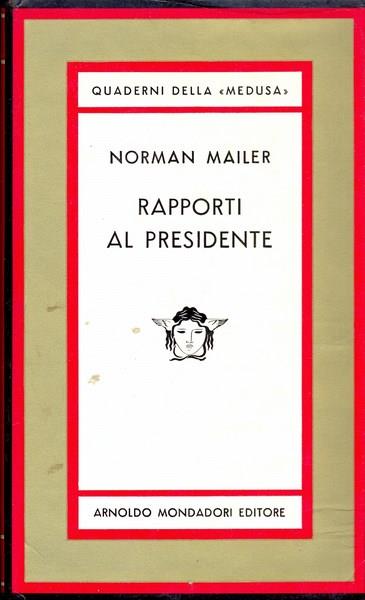 Rapporti al presidente