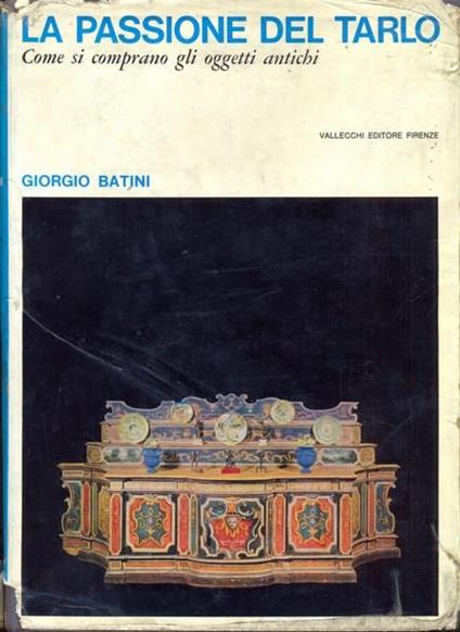 La passione del tarlo - Giorgio Batini - copertina