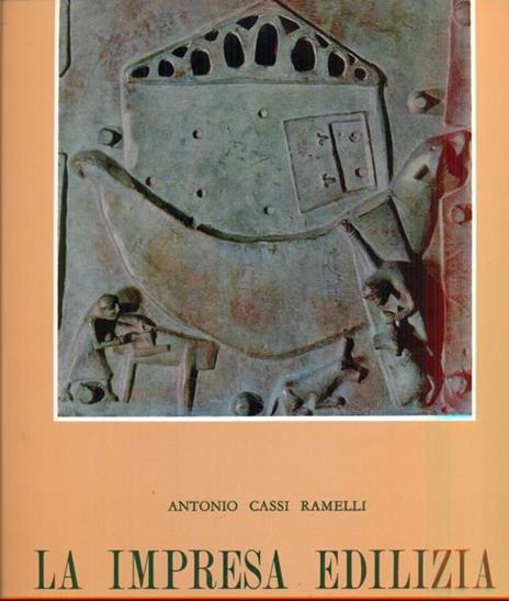 La impresa edilizia - Antonio Cassi Ramelli - copertina
