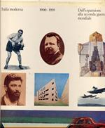 Italia moderna, dall'espansione alla seconda guerramondiale 1900-1939 Vol. 2