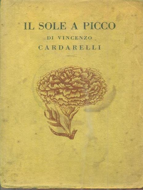 Il sole a picco - Vincenzo Cardarelli - copertina