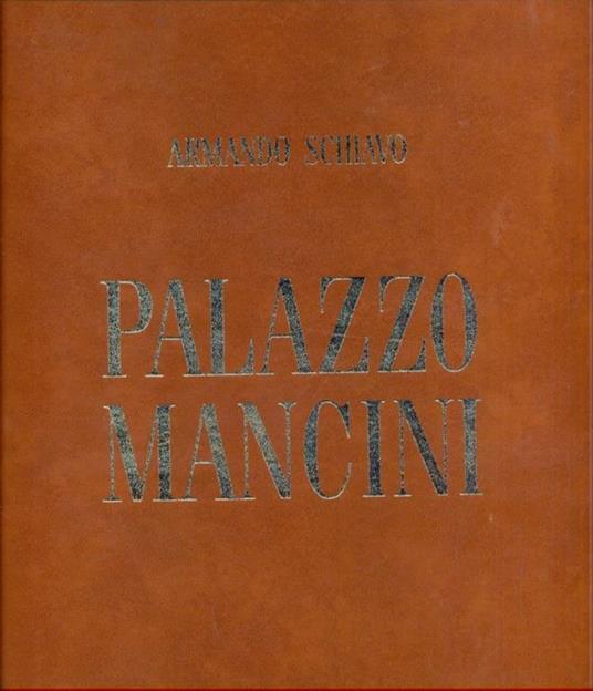 Palazzo Mancini - Armando Schiavo - 2