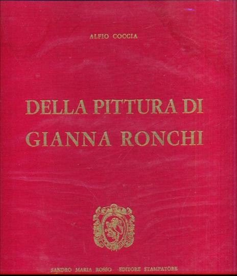 Della pittura di Gianna Ronchi - Alfio Coccia - 2