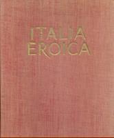 Italia eroica - 2