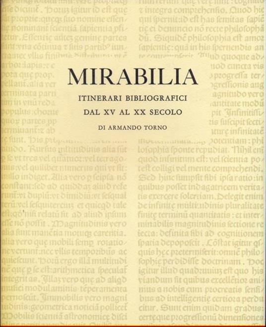 Mirabilia. Itinerari bibliografici dal XV alXX secolo - Armando Torno - copertina