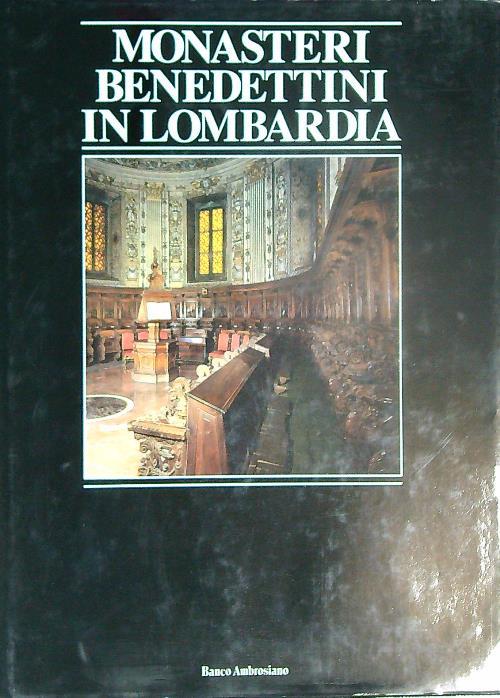 Monasteri benedettini in Lombardia