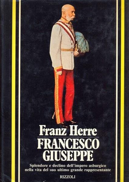Francesco Giuseppe - Franz Herre - copertina