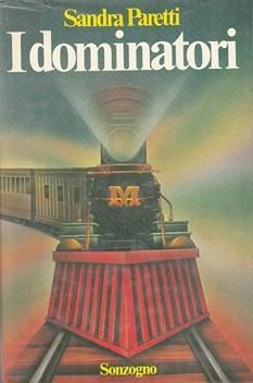 I dominatori - Sandra Paretti - copertina