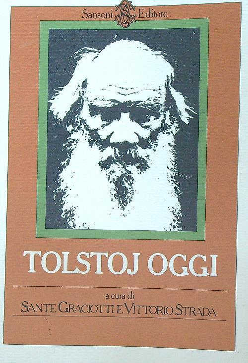 Tolstoj Oggi