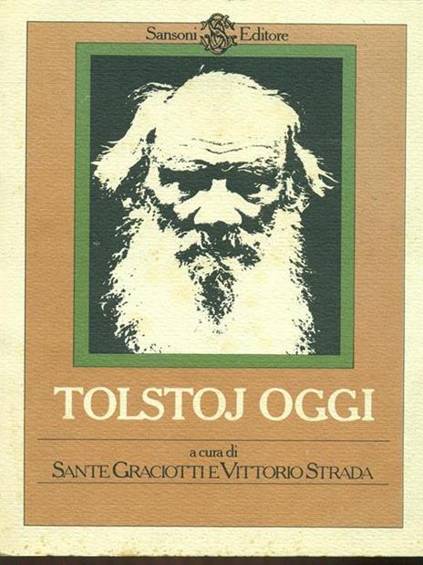 Tolstoj Oggi - Sante Graciotti,Vittorio Strada - copertina