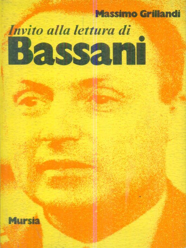 Invito alla lettura di Bassani