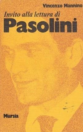 Invito alla lettura di Pasolini - Vincenzo Mannino - copertina