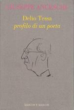 Delio Tessa profilo di un poeta