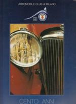Cento anni per l'automobile