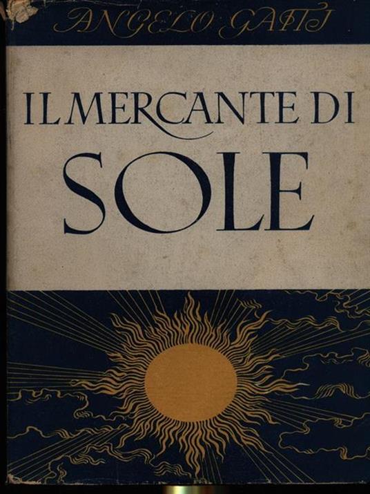 Il mercante di sole - Angelo Gatti - copertina