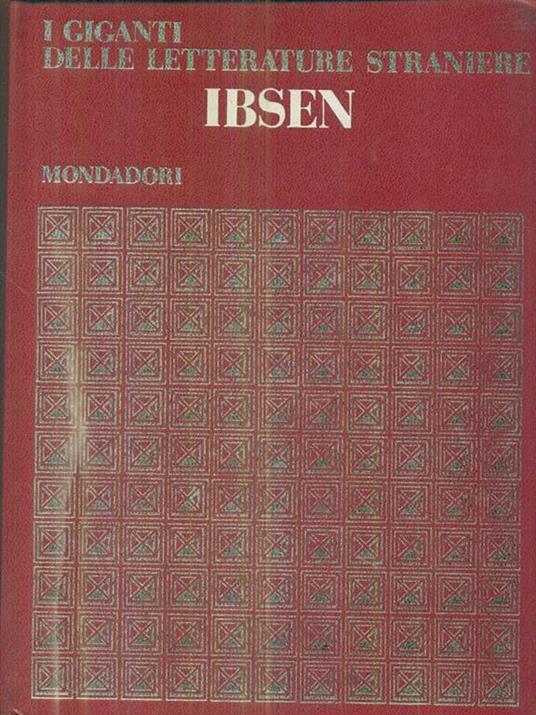 Henrik Ibsen - Biblioteca dei giganti della letteratura - Henrik Ibsen - copertina