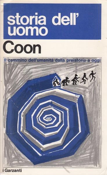 Storia dell'uomo - Carleton S. Coon - copertina