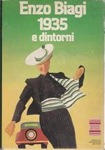 1935 e dintorni