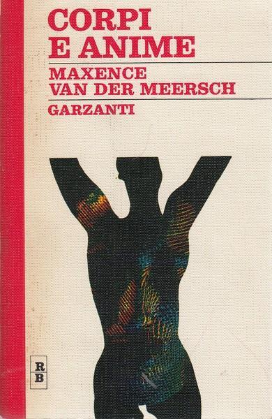Corpi e anime - Maxence Van der Meersch - copertina