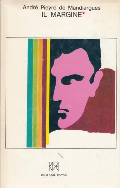 Il margine - André Pieyre de Mandiargues - copertina