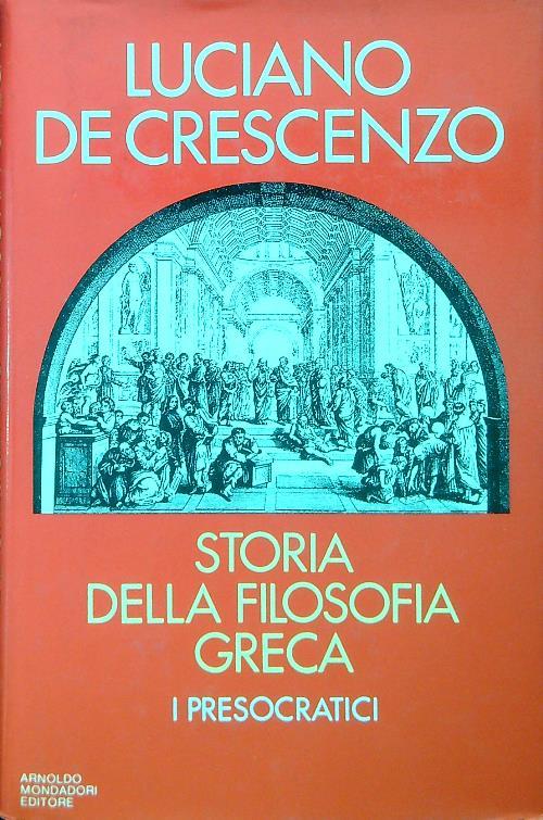 I presocratici Storia della filosofia greca