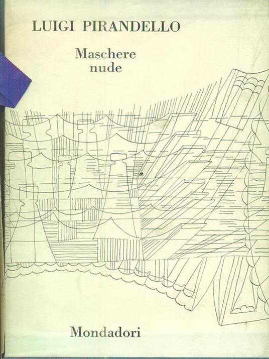 Maschere nude vol.1 - Luigi Pirandello - copertina