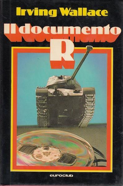 Il documento R - Irving Wallace - copertina