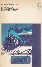 Il viaggio misterioso