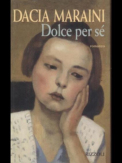 Dolce per sè - Dacia Maraini - copertina