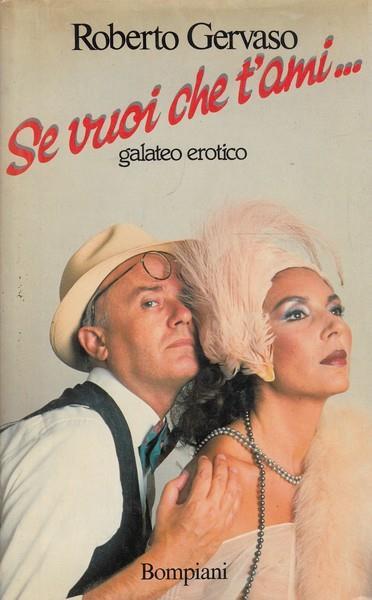 Se vuoi che t'ami - Roberto Gervaso - copertina