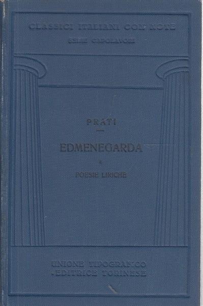 Edmenegarda e poesie liriche - Giovanni Prati - copertina