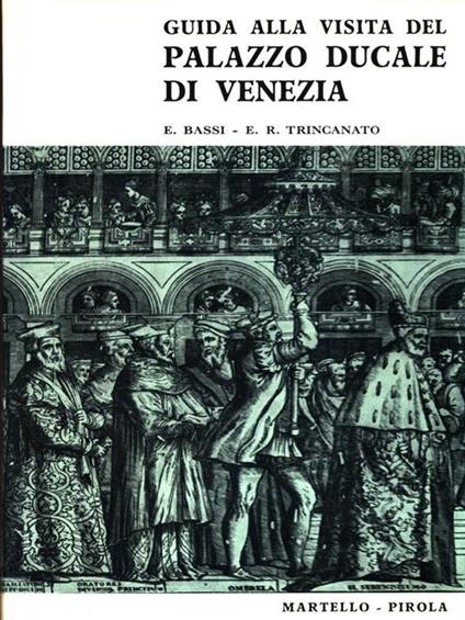 Guida alla visita del Palazzo Ducale di Venezia - copertina