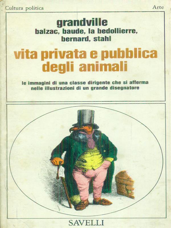 Vita privata e pubblica degli animali