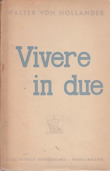 Vivere in due - Walter von Hollander - copertina