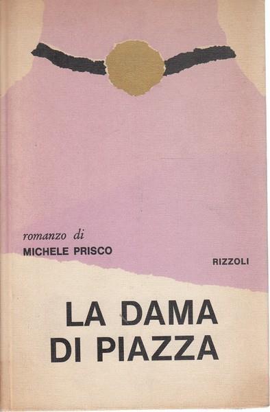 La dama di piazza - Michele Prisco - copertina
