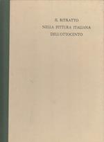 Il ritratto nella pittura italiana dell'Ottocento
