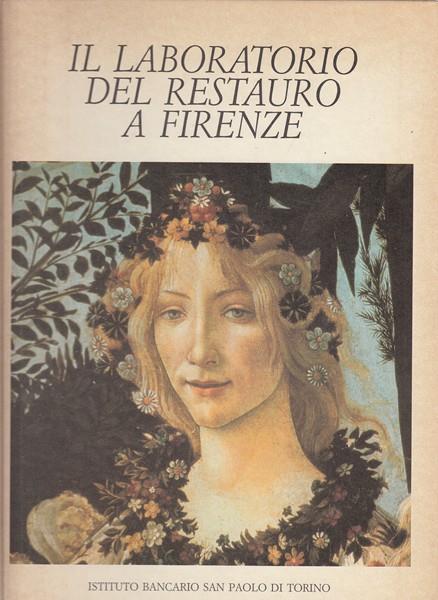 Il laboratorio del restauro a Firenze - copertina
