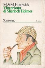 Vita privata di Sherlock Holmes