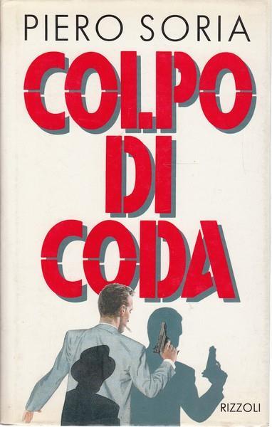 Colpo di coda - Piero Soria - copertina