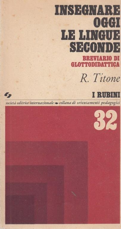 Insegnare oggi le lingue seconde - Renzo Titone - copertina