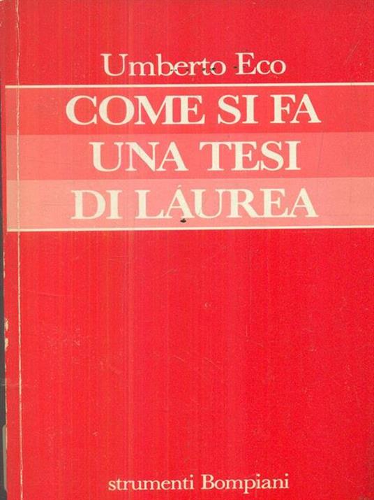 Come si fa una tesi di laurea - Umberto Eco - 3