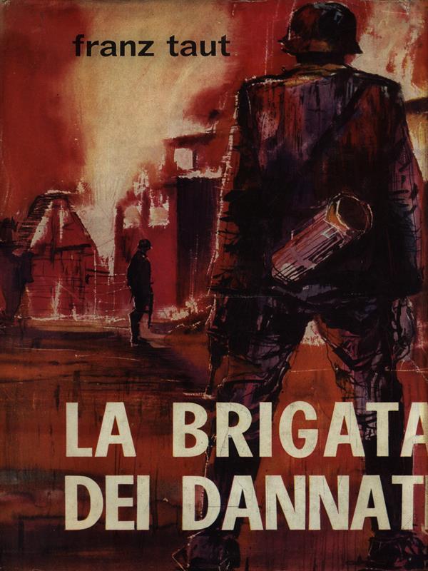 La brigata dei dannati