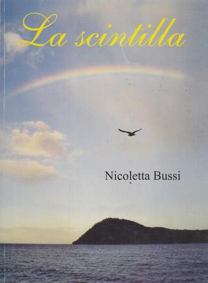 La scintilla - Nicoletta Bussi - copertina