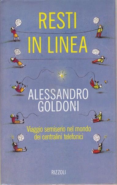 Resti in linea - Alessandro Goldoni - copertina