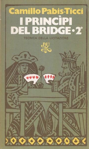 I principi del bridge 2 - Camillo Pabis-Ticci - copertina