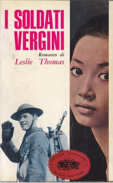 I soldati vergini - Leslie Thomas - copertina